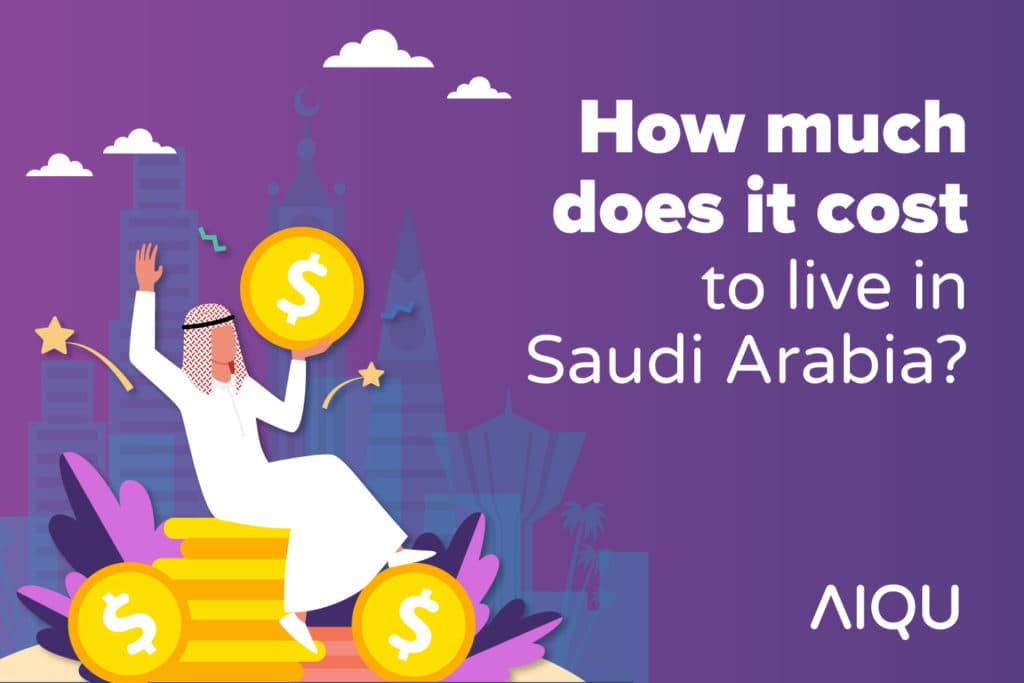 How Much Does It Cost To Live In Saudi Arabia?