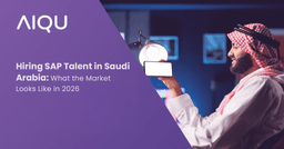 Hiring SAP Talent in Saudi Arabia: What the Market Looks Like in 2026